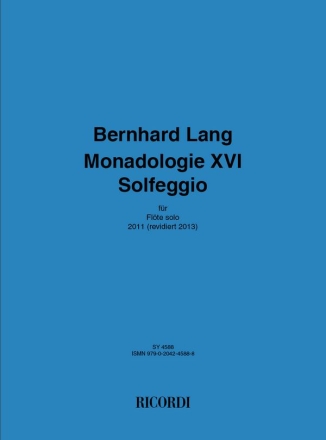 Bernhard Lang, Monadologie XVI Solfeggio Flute Buch