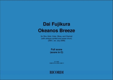 Okeanos Breeze (2001, rev. July 2006) for sho, koto, viola, oboe, clarinet (with antique cymbal and ocean drum) full score (score in C)