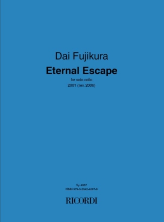 Dai Fujikura, Eternal Escape cello Buch