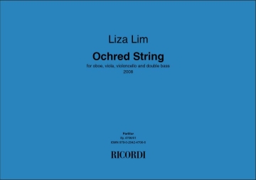 Liza Lim, Ochred String Contemporary Ensemble Partitur