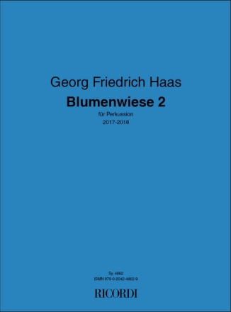 Georg Friedrich Haas, Blumenwiese 2 Percussion Partitur