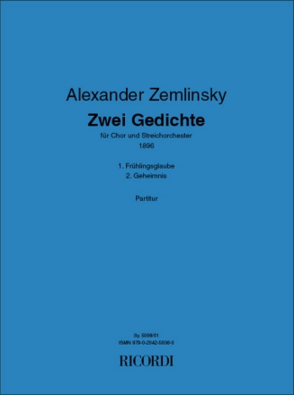 Zwei Gedichte I Frhlingsglaube II Geheimnis SATB and Strings Buch