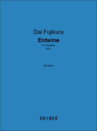 Dai Fujikura, Entwine Chamber Orchestra Score