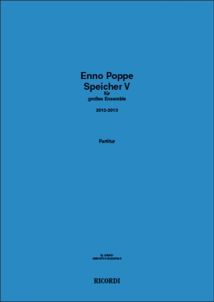 Enno Poppe, Speicher V Mixed Ensemble Studienpartitur