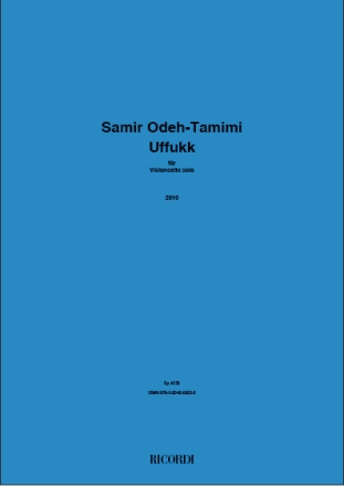 Samir Odeh-Tamimi, Uffukk Cello Partitur