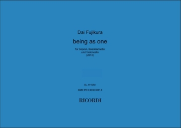 Dai Fujikura, Being as one Soprano, Bass Clarinet and Violoncello Stimmen-Set