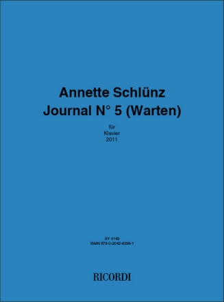 Schlnz, Annette Journal No 5 (Warten) Classical Klavierauszug