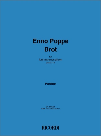 Enno Poppe, Brot Chamber Ensemble Partitur