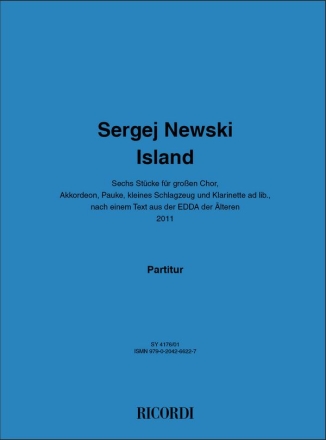 Sergej Newski, Island Choir and Ensemble Partitur