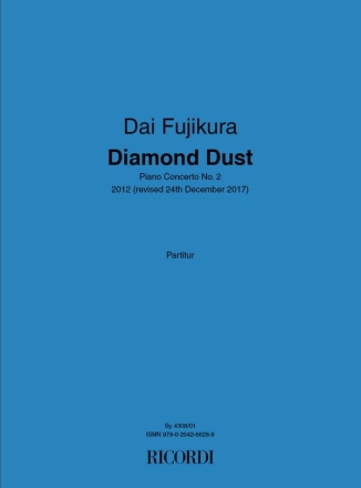 Dai Fujikura, Diamond Dust - Piano Concerto No. 2 Chamber Ensemble Buch