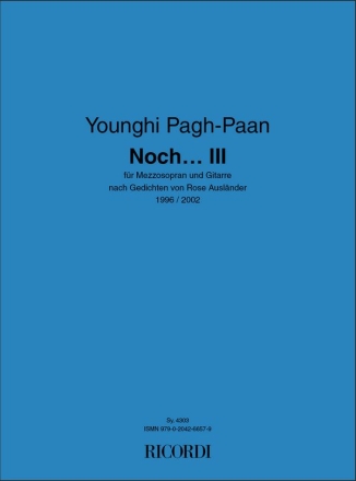 Younghi Pagh-Paan, Noch... III Mezzo-Soprano and Guitar Partitur