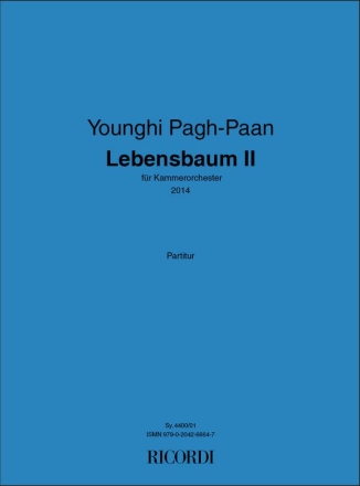 Younghi Pagh-Paan, Lebensbaum III Chamber Orchestra Partitur