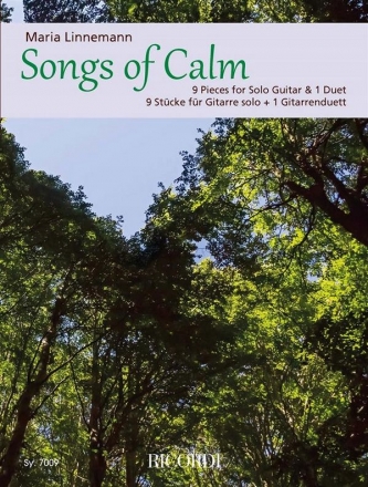 Songs of Calm for solo guitar (+1 duet)