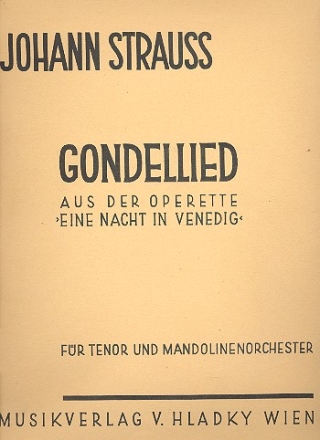 Gondellied fr Tenor und Mandolinenorchester Partitur