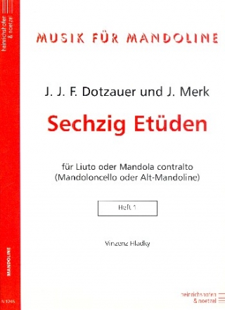 Vinzenz Hladky 60 Etden (von J.J.F. Dotzauer und J. Merk) fr Liuto Mandcel (Mand-A)