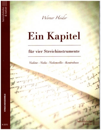 Ein Kapitel fr Violine, Viola, Violoncello und Kontrabass Partitur und Stimmen