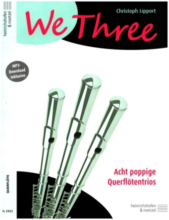 We Three (+Online Audio) fr 3 Flten Spielpartitur