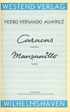 Caracas  und  Manzanillo: fr Combo Stimmen