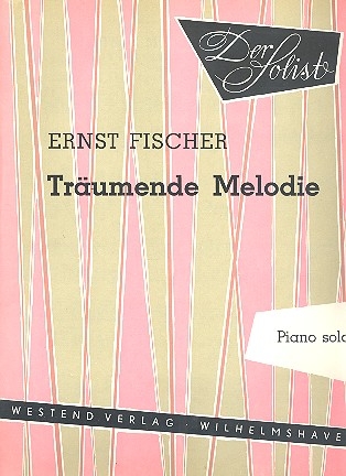 Trumende Melodie fr Klavier