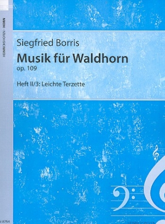 Musik fr Waldhorn op.109 Band 2,3 fr 3 Hrner Spielpartitur,  Archivkopie