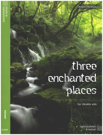 Three enchanted Places for ukulele solo (notes and tablature)