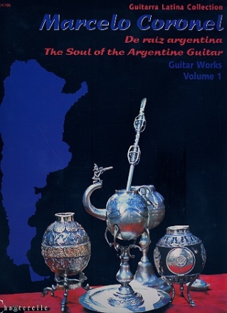 The Soul of the Argentine Guitar vol.1 for guitar