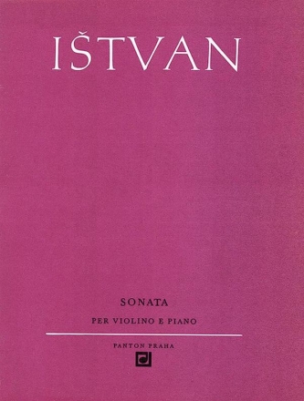 Istvan, Miloslav Sonata Violine und Klavier