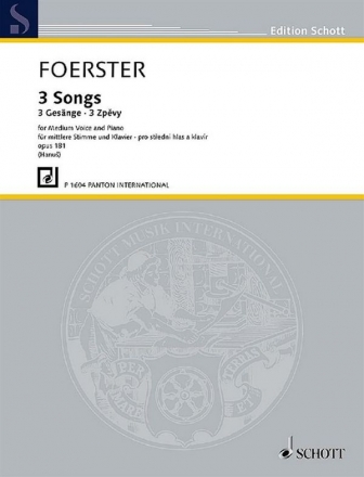 Foerster, Josef Bohuslav: 3 Gesnge op. 181 fr mittlere Singstimme und Klavier