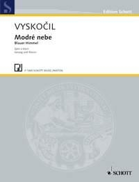 Vyslou?il,Jiri: Blauer Himmel  - Kinderlieder fr Singstimme und Klavier