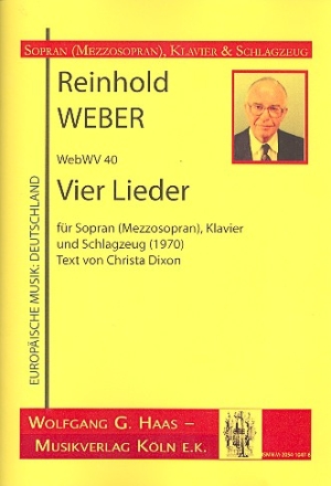 4 Lieder WebWV40 fr Sopran (Mezzosopran), Klavier und Schlagzeug Stimmen