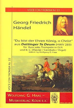 Du bist der Ehren Knig o Christ fr Bass, Trompete und Bc Partitur und Stimmen