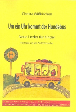 Um ein Uhr kommt der Hundebus  Liederbuch