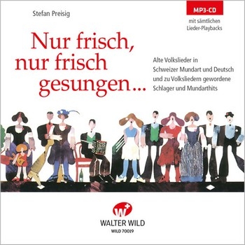 Nur frisch nur frisch gesungen  MP3-CD (Playbacks)