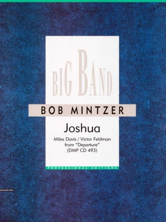 Davis, Miles / Feldman, Victor - Joshua fr Big Band Partitur und Stimmen