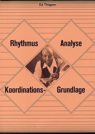 Thigpen, Ed - Rhythmus-Analyse und Koordinationsgrundlage Schlagzeug Lehrbuch