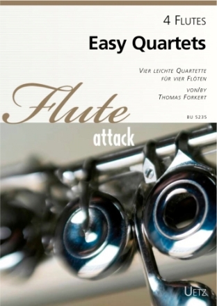 Easy Quartets fr 4 Flten Partitur und Stimmen