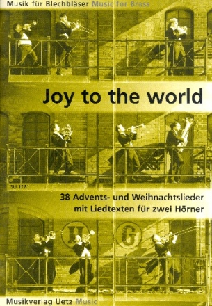 Joy to the World fr 2 Hrner (mit Texten) Spielpartitur