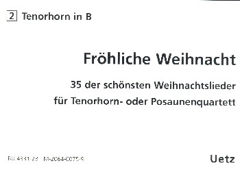 Frhliche Weihnacht fr 4 Posaunen (Tenorhrner) Tenorhorn 2 (in B)