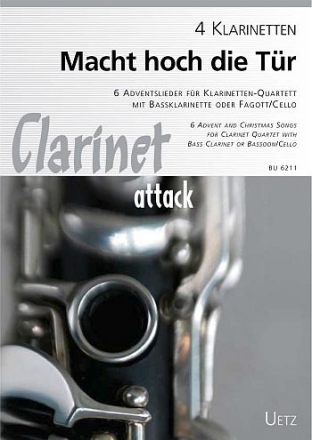 Macht hoch die Tr fr 3 Klarinetten und Bassklarinette (Bassinstrument) Partitur und Stimmen