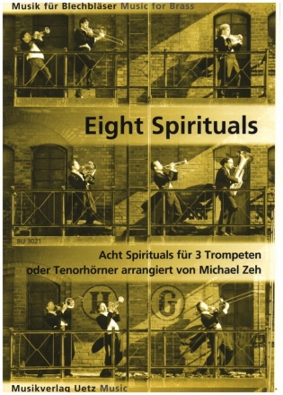 8 Spirituals fr 3 Trompeten (Tenorhrner) Partitur und Stimmen