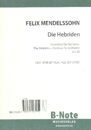 Ouvertre Die Hebriden op.26 fr Orchester Studienpartitur