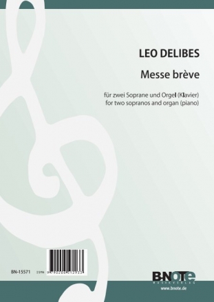 Messe brve fr 2 Soprane und Orgel (Klavier)