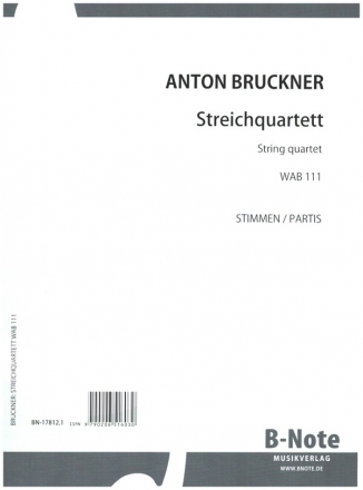 Streichquartett c-Moll WAB 111 fr 2 Violinen, Viola und Violoncello Stimmen