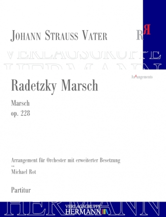 Radetzky Marsch op. 228 fr Orchester Partitur