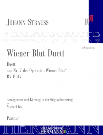 Strau (Son), Johann, Wiener Blut - Wiener Blut Duett (Nr. 7-1) RV F-5 2 Singstimmen und Orchester Partitur