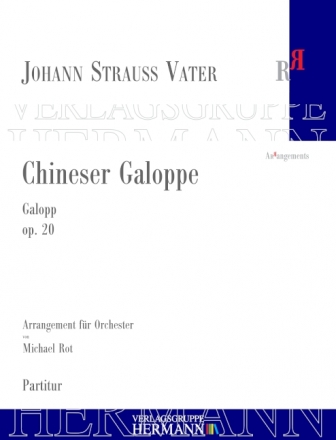 Strau (Father), Johann, Chineser Galoppe op. 20 Orchester Partitur