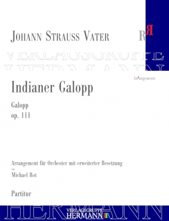 Strau (Father), Johann, Indianer Galopp op. 111 Orchester Partitur