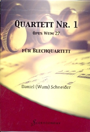 Quartett Nr.1 Wum27 fr Trompete, Horn in F, Posaune und Tuba Partitur und Stimmen