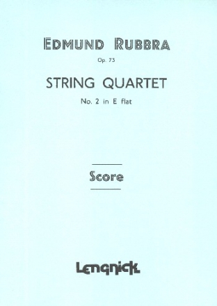 Quartet in E Flat Major no.2 op.73 for string quartet score