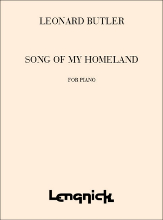 Leonard Butler Song of my Homeland Grade 3